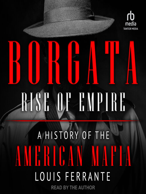 Title details for Borgata: Rise of Empire by Louis Ferrante - Wait list